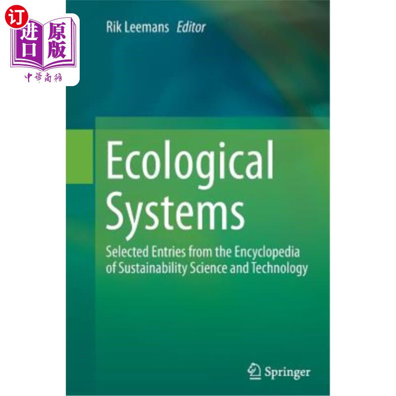 海外直订Ecological Systems: Selected Entries from the Encyclopedia of Sustainability Sci 生态系统:选自可持续性科学