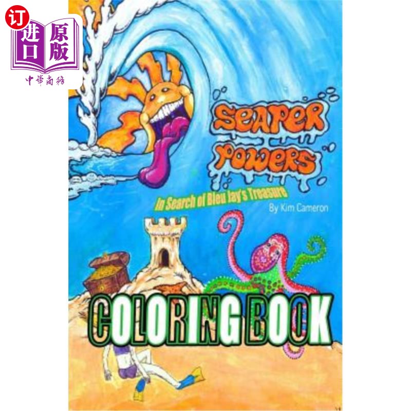 海外直订Seaper Powers: In Search of Bleu Jay's Treasure Coloring Book Seaper Powers：寻找Bleu Jay的宝藏彩绘书