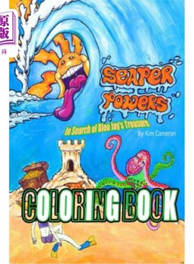 海外直订Seaper Powers: In Search of Bleu Jay's Treasure Coloring Book Seaper Powers：寻找Bleu Jay的宝藏彩绘书