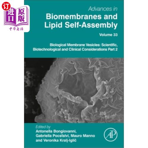 海外直订Biological Membrane Vesicles: Scientific, Biotechnological and Clinical Consider 生物膜囊泡:科学，生物技术