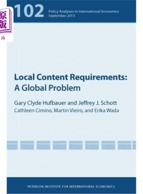 海外直订Local Content Requirements: A Global Problem 本地内容要求:一个全球性问题