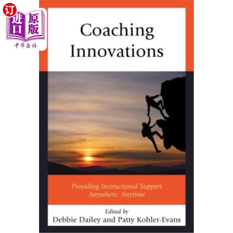海外直订Coaching Innovations: Providing Instructional Support Anywhere, Anytime 辅导创新：随时随地提供教学支持