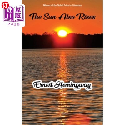 海外直订The Sun Also Rises 太阳照常升起