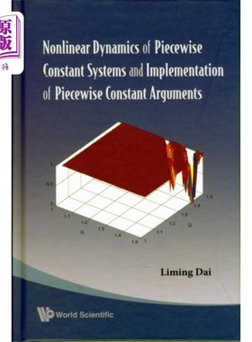 海外直订Nonlinear Dynamics Of Piecewise Constant Systems And Implementation Of Piecewise 分段常数系统的非线性动力学