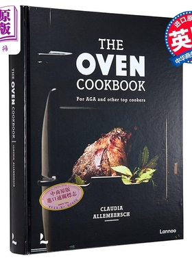 现货 烤箱食谱 比利时名厨 The Oven Cookbook For AGA and Other Top Cookers 英文原版 Claudia Allemeersch【中商原版】