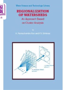 海外直订Regionalization of Watersheds: An Approach Based on Cluster Analysis 基于聚类分析的流域区划方法