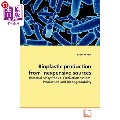 海外直订Bioplastic production from inexpensive sources 廉价来源的生物塑料生产
