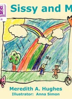 海外直订My Sissy and Me 我的娘娘腔和我