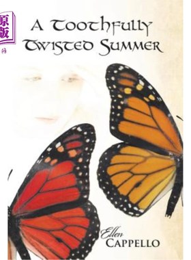 海外直订A Toothfully Twisted Summer 极度扭曲的夏天