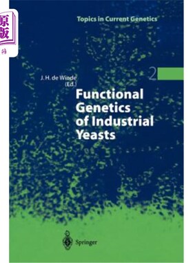 海外直订Functional Genetics of Industrial Yeasts 工业酵母的功能遗传学
