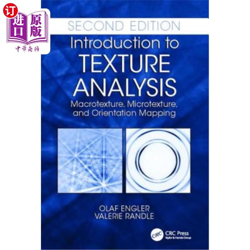 海外直订Introduction to Texture Analysis: Macrotexture, Microtexture, and Orientation Ma 介绍纹理分析:宏观纹理,微