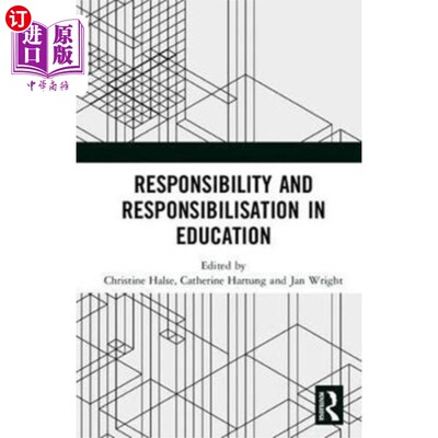 海外直订Responsibility and Responsibilisation in Educati... 教育中的责任与责任