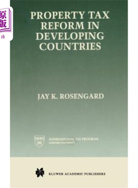 海外直订Property Tax Reform in Developing Countries 发展中国家的财产税改革