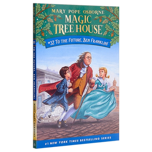 Magic Tree House 32 To the Future Ben Franklin 神奇树屋第一季32 儿童初级章节书故事小说 英文原版小初文学【中商原版】