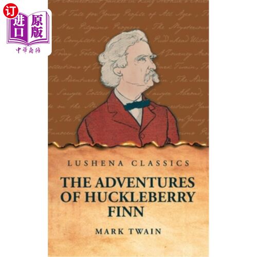 海外直订The Adventures of Huckleberry Finn 《哈克贝利·费恩历险记