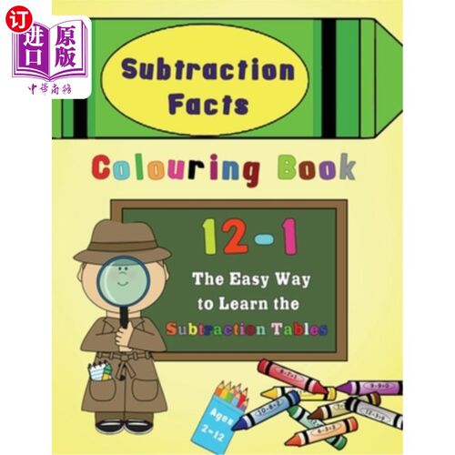 海外直订Subtraction Facts Colouring Book 12-1: The Easy Way to Learn the Subtraction Tab 减法事实着色书12-1：学习减