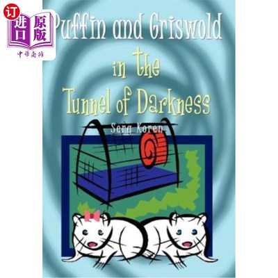 海外直订Puffin and Griswold in the Tunnel of Darkness 在黑暗的隧道里的海雀和灰雀