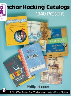 海外直订Anchor Hocking Catalogs, 1940-Present 锚霍金目录，1940年至今