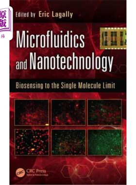 海外直订医药图书Microfluidics and Nanotechnology: Biosensing to the Single Molecule Limit 微流体和纳米技术:生物传感