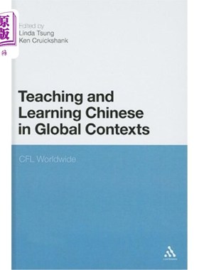 海外直订Teaching and Learning Chinese in Global Contexts: Cfl Worldwide 全球语境下的汉语教学：新媒体时代的多模态与