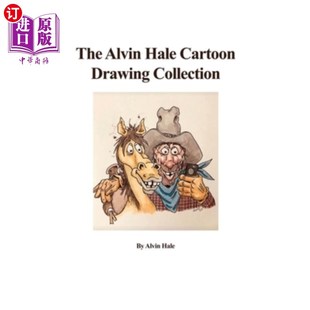 Alvin Collection Hale Drawing 阿尔文·黑尔卡通画集 Cartoon 海外直订The