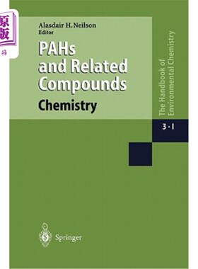 海外直订Pahs and Related Compounds: Chemistry 多环芳烃及相关化合物：化学