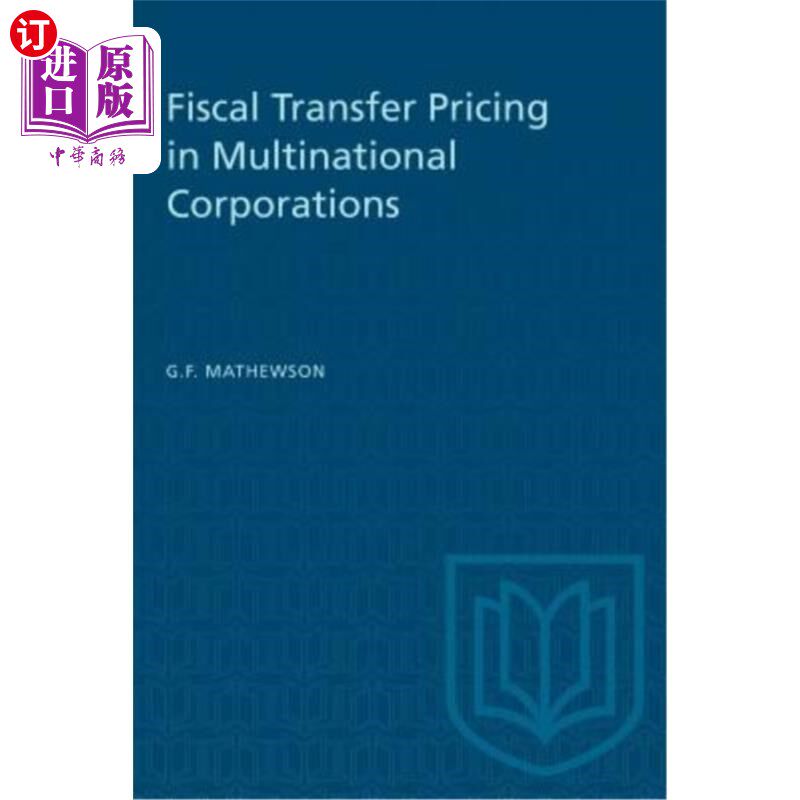 海外直订Fiscal Transfer Pricing in Multinational Corporations 跨国公司的财政转移定价