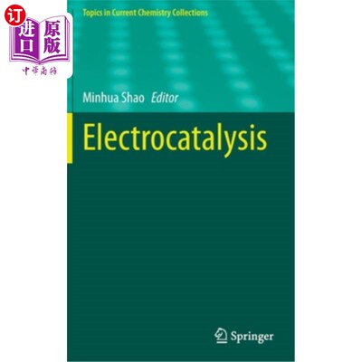 海外直订Electrocatalysis 电催化作用
