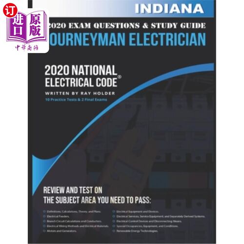 海外直订Indiana 2020 Journeyman Electrician Exam Study Guide and Questions: 400+ Questio 印第安纳州2020年熟练电工考