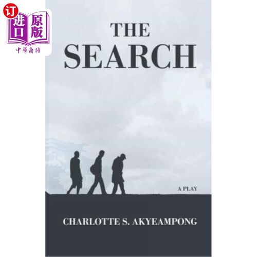海外直订The Search: A Play 搜索：一出戏