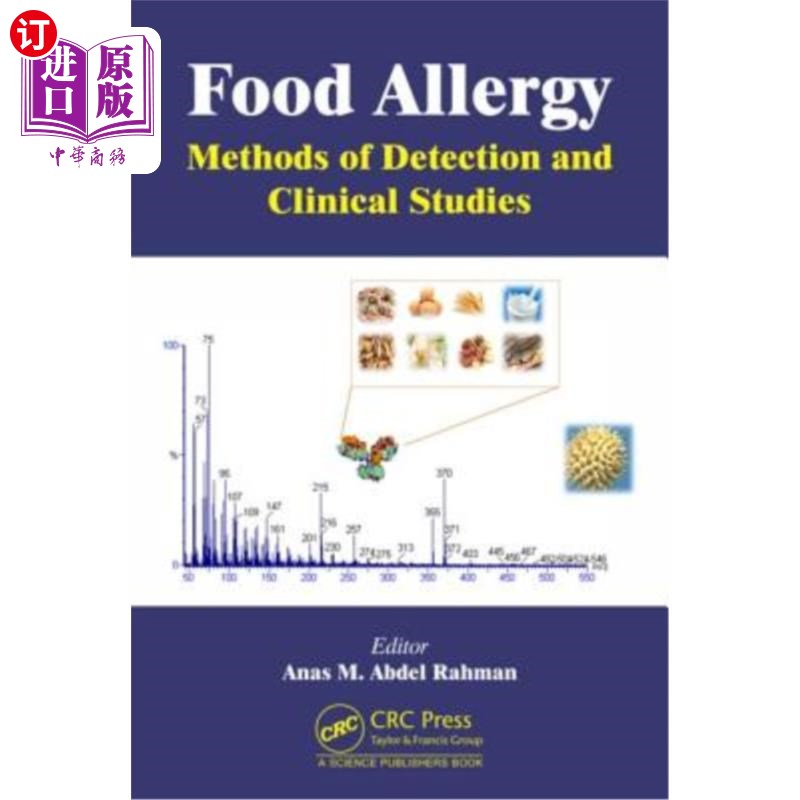 海外直订医药图书Food Allergy: Methods of Detection and Clinical Studies 食物过敏:检测方法和临床研究