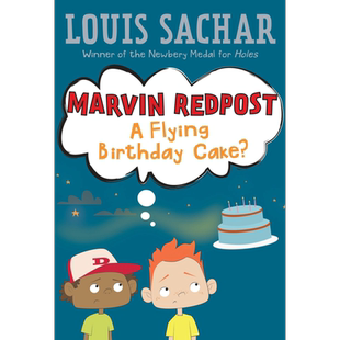 麻烦精马文:6 Marvin Redpost 6:Flying Birthday Cake, A 儿童文学故事 章节书 桥梁书 幽默搞笑 7~12岁 英文原版【中商原