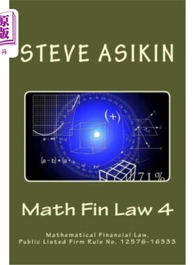海外直订Math Fin Law 4: Mathematical Financial Law, Public Listed Firm Rule No. 12576-16 数学金融法4:数学金融法，上