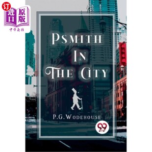 City the 史密斯在伦敦 海外直订Psmith
