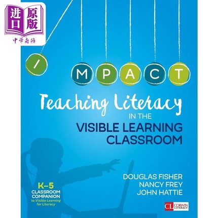可视化学习课堂上教授识字能力 幼儿园-5年级 Teaching Literacy in the Visible Learning Classroom Grades K-5【中商原版?