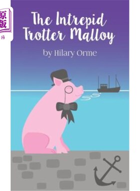 海外直订The Intrepid Trotter Malloy 勇敢的特罗特·马洛伊