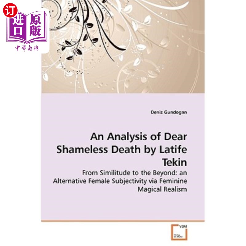 海外直订An Analysis of Dear Shameless Death by Latife Tekin拉提夫·特金《亲爱的无耻之死》分析-封面