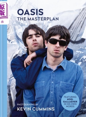 绿洲乐队 大师计划 Oasis The Masterplan 英文原版 Manchester born Kevin Cummins 摄影集【中商原版】