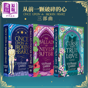 斯蒂芬妮加伯 从前一颗破碎的心三部曲 1-3 英文原版 Once Upon a Broken Heart Stephanie Garber 曾经破碎的心英文版爱情小