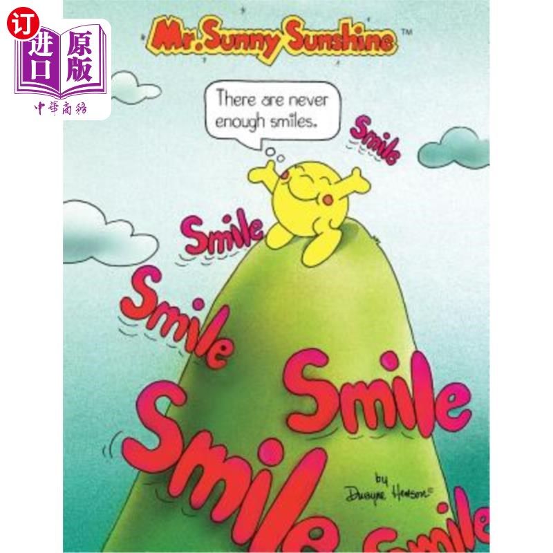 海外直订Mr. Sunny Sunshine There Are Never Enough Smiles. 阳光先生永远没有足够的笑容。