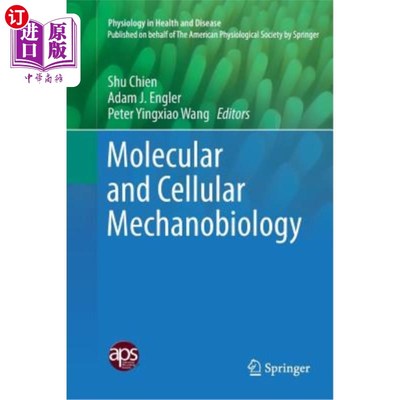 海外直订医药图书Molecular and Cellular Mechanobiology 分子和细胞力学生物学