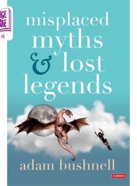 海外直订Misplaced Myths and Lost Legends 错位的神话和失落的传说