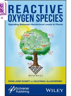 现货 活性氧的作用 过去与未来 Reactive Oxygen Species 英文原版 Franz-Josef Schmitt 中商原版