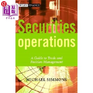 证券操作 Guide Position Management Trade 海外直订Securities 交易和头寸管理指南 and Operations