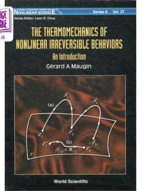 海外直订Thermomechanics Of Nonlinear Irreversible Behavi... 非线性不可逆行为的热力学
