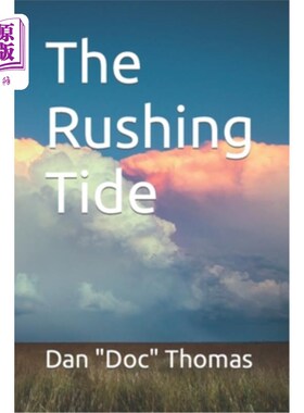海外直订The Rushing Tide 汹涌的潮水