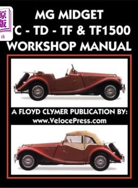海外直订MG Midget Tc-Td-Tf-Tf1500 Workshop Manual MG Midget TC-TD-TF-TF1500车间手册