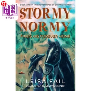 Forever One Normy His Stormy 家： 海外直订Stormy Home Finds The Book 斯托米·诺米找到他永远 Adventures