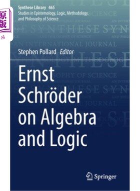 海外直订Ernst Schröder on Algebra and Logic 恩斯特·施罗德代数与逻辑