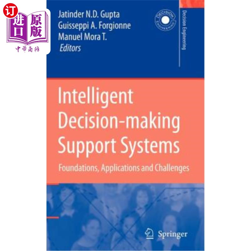 海外直订Intelligent Decision-Making Support Systems: Foundations, Applications and Chall 智能决策支持系统：基础、应用和